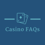 Casino Faqs